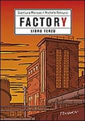 Factory. Vol. 3