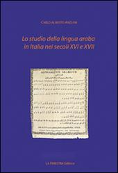Lo studio della lingua araba in Italia nei secoli XVI-XVII