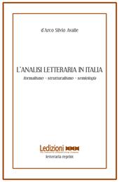L'analisi letteraria in Italia. Formalismo, strutturalismo, semiologia