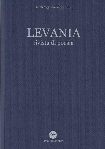Levania. Rivista di poesia  - Libro Iuppiter 2015, Fuori collana | Libraccio.it