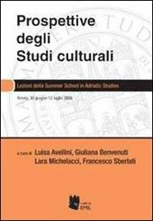 Prospettive degli studi culturali. Lezioni della Summer school in Adritic studies. Ediz. italiana e inglese