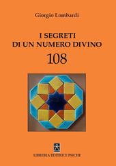 I segreti di un numero divino 108