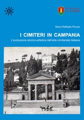 I cimiteri in Campania. L'evoluzione storico-artistica dell'arte cimiteriale italiana