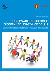 Software didattici e Bisogni Educativi Speciali. L'ausilio informatico nel trattamento pedagogico della disabilità