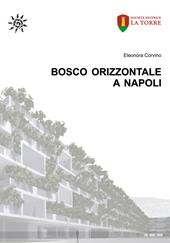 Bosco Orizzontale a Napoli