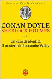 Sherlock Holmes: Un caso di identità-Il mistero di Boscombe Valley