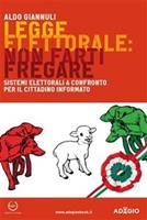 Legge elettorale: non farti fregare!