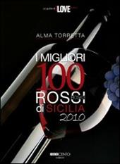 I migliori 100 rossi di Sicilia 2010