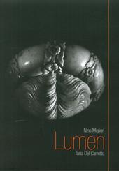 Lumen. Ilaria del Carretto. Ediz. inglese