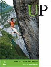 Up. European climbing report 2009. Annuario di alpinismo europeo