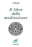 Il libro della meditazione (Kitab al tafakkur)