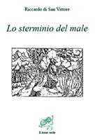   Lo sterminio del male