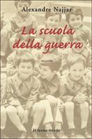   La scuola della guerra