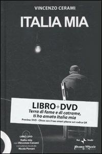 Italia mia. Con DVD - Vincenzo Cerami - Libro Promo Music 2010, Books | Libraccio.it