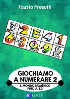 Il Giochiamo a numerare. Vol. 2