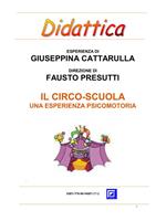 Il circo-scuola. Una esperienza psicomotoria