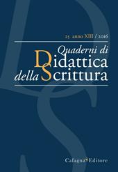 QdS. Quaderni di didattica della scrittura (2016). Vol. 25