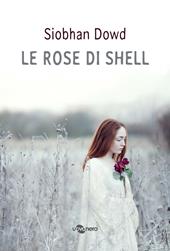 Le rose di Shell