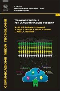 Tecnologie digitali per la comunicazione pubblica  - Libro Bonanno 2013, Comunicazione Media Tecnologie | Libraccio.it
