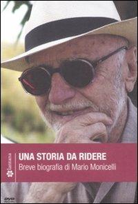 Una storia da ridere. Breve biografia di Mario Monicelli. DVD. Con libro - Roberto Salinas - Libro Lantana Editore 2011 | Libraccio.it