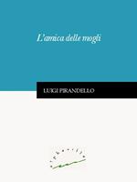   L'amica delle mogli