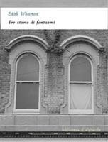   Tre storie di fantasmi