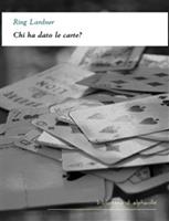   Chi ha fatto le carte?