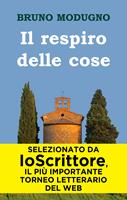   Il respiro delle cose