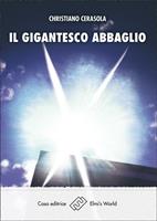   Il gigantesco abbaglio