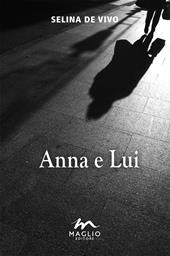 Anna e lui