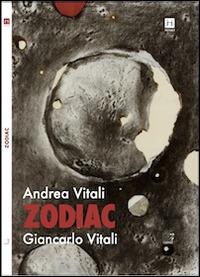 Zodiac - Andrea Vitali - Libro Cinquesensi 2014, iVitali | Libraccio.it