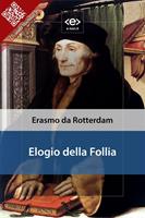   L'elogio della follia