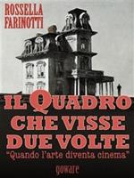   Il quadro che visse due volte