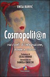Cosmopolit@n. Racconti di integrazione, donne e colori