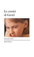   Le cornici di Gretel