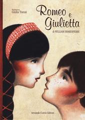 Romeo e Giulietta. Ediz. illustrata