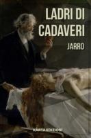   Ladri di cadaveri