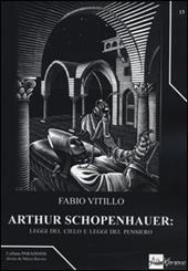 Arthur Schopenhauer: leggi del cielo e leggi del pensiero