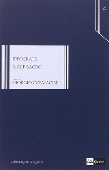 Male sacro - Ippocrate - Libro AlboVersorio 2014, Perle di saggezza | Libraccio.it