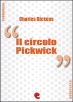 Il Circolo Pickwick (The Pickwick Papers)