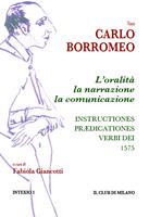   L'oralità, la narrazione, la comunicazione. Instructiones prædicationes, 1575