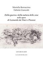 Della guerra e della natura delle cose nelle opere di Leonardo e Picasso