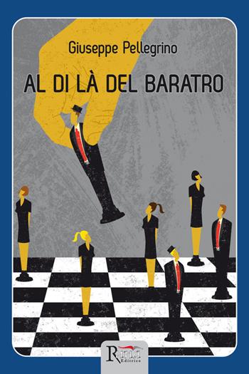 Al di là del baratro - Giuseppe Pellegrino - Libro Runa Editrice 2015 | Libraccio.it