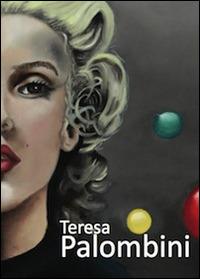 Teresa Palombini - Manlio Gaddi - Libro Prinp Editoria d'Arte 2.0 2014 | Libraccio.it