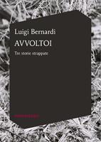 Avvoltoi. Tre storie strappate