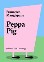  Peppa Pig