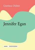   Jennifer Egan