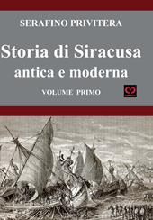 Storia di Siracusa antica e moderna. Vol. 1