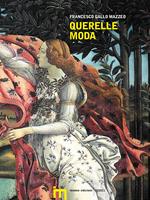   Querelle moda