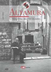 Altamura rivista storica, bollettino dell'A. B. M. C. (2021). Vol. 62
